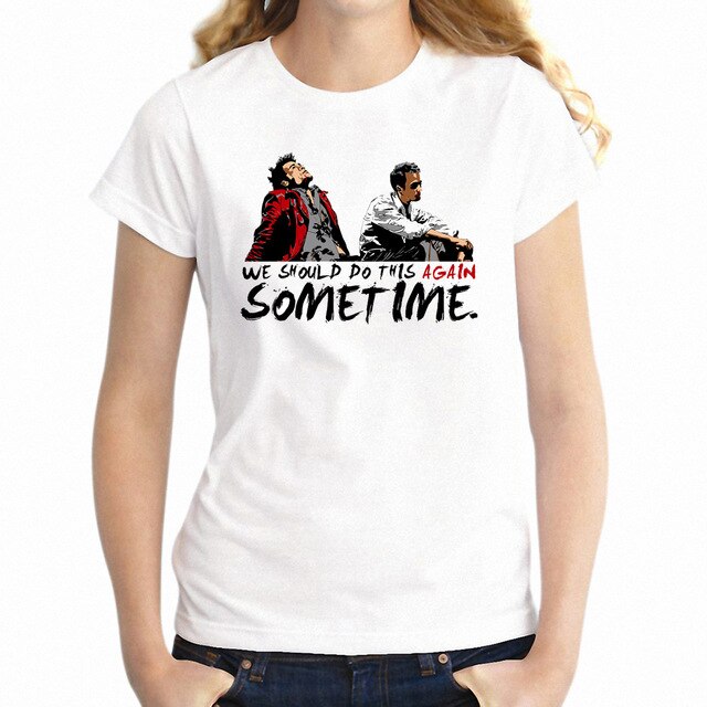 New Women's T-shirt Fight Club We Should Do This Again Sometime Geek Girl Shirt Girl's  tshirt Harajuku Streetwear tees tops